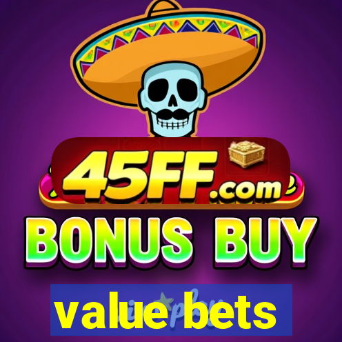 value bets
